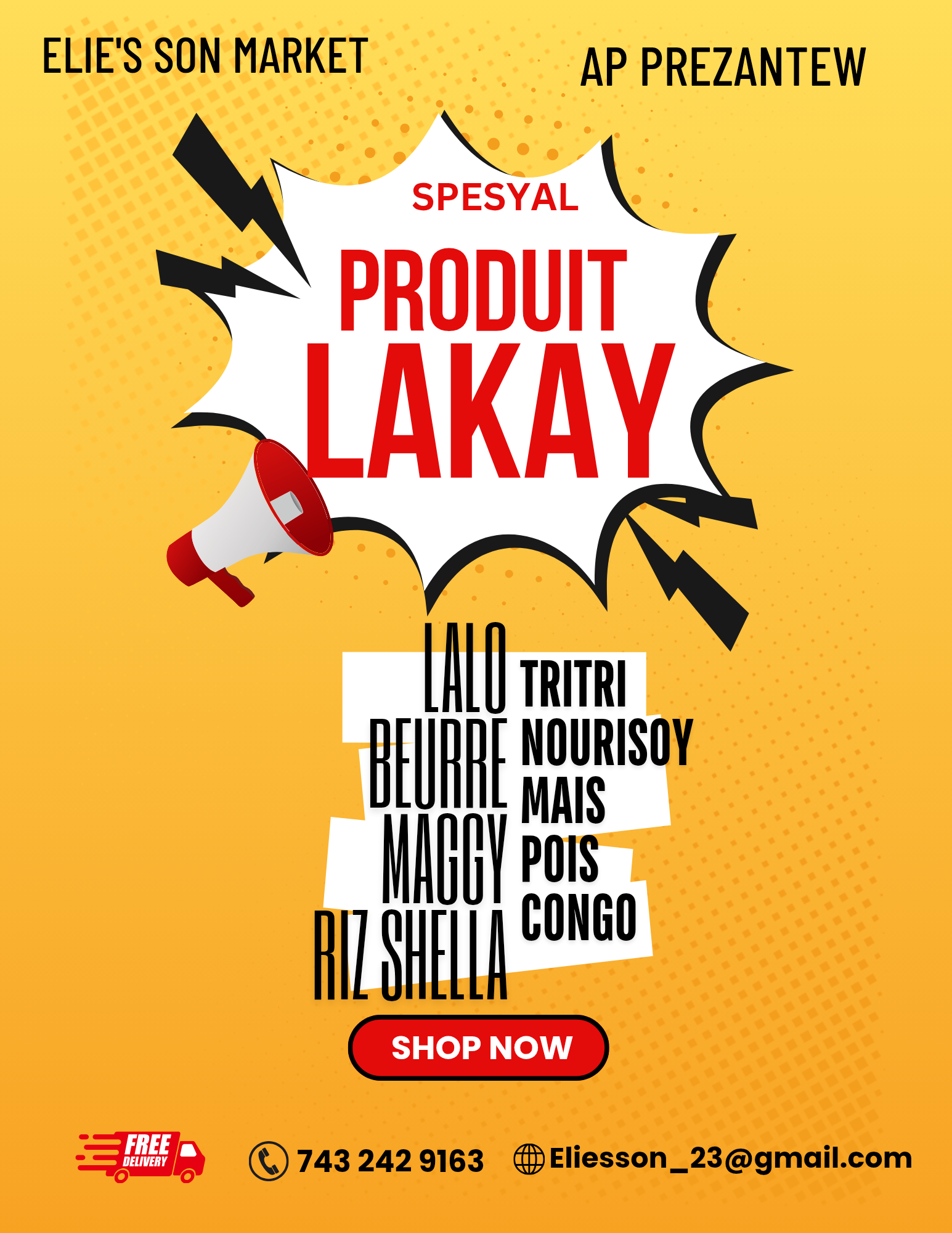Promotional poster for 'Spesyal Produit Lakay' with a yellow background and text.